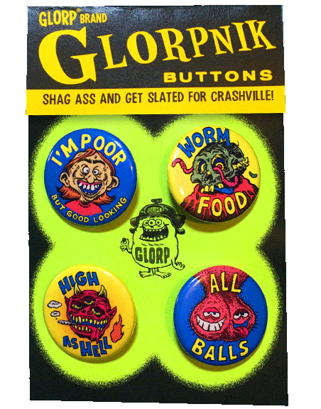 GLORP Funny Phrases Button Set
