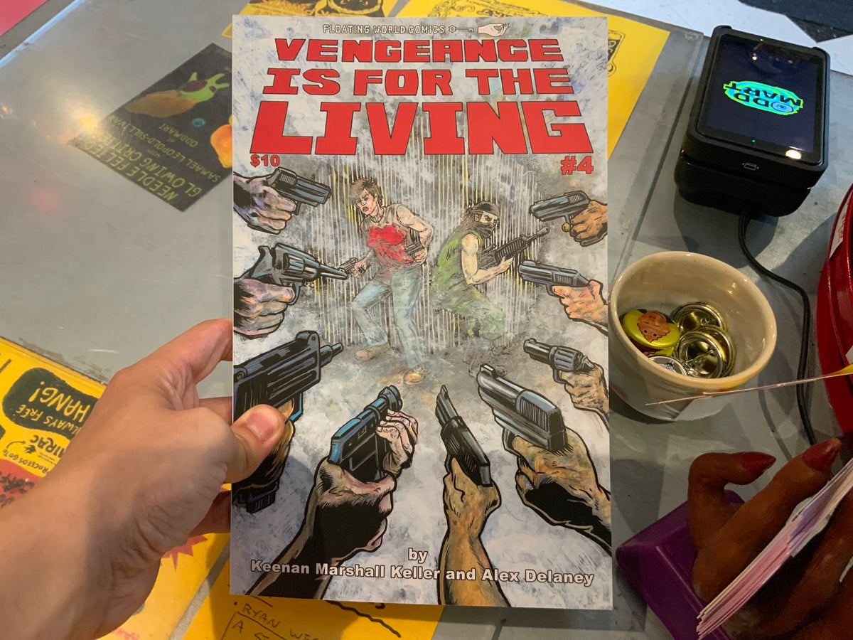 VENGEANCE IS FOR THE LIVING 4 (OF 4)