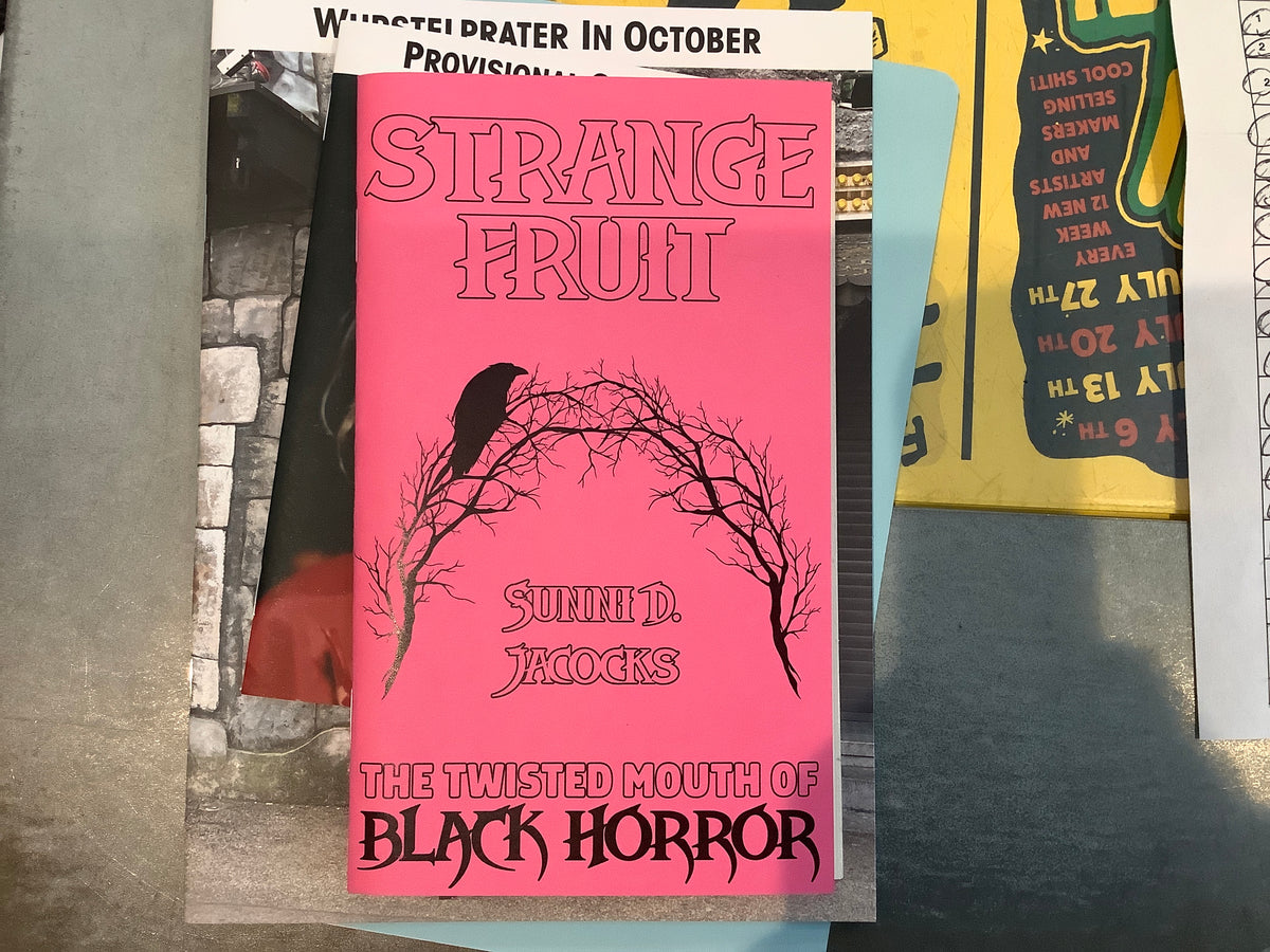 Strange Fruit: The Twisted Mouth of Black Horror