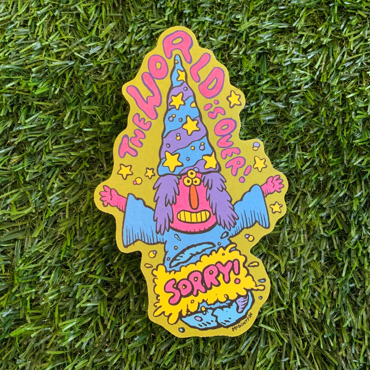 ODD MART The World is Over! Sorry! Sticker!