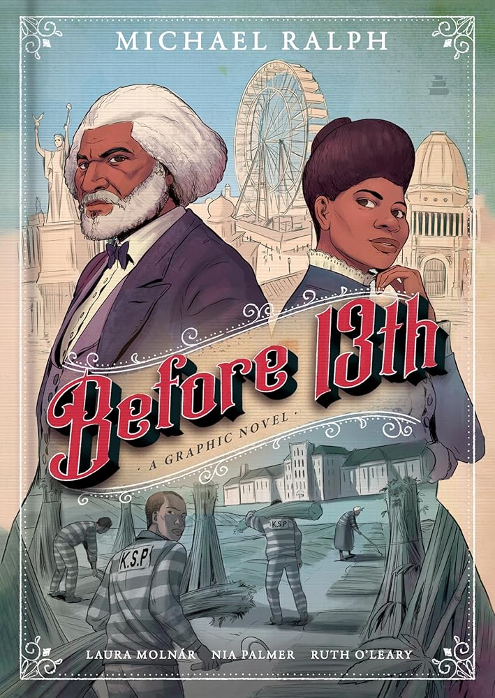 Before 13th: A Graphic Novel cover image