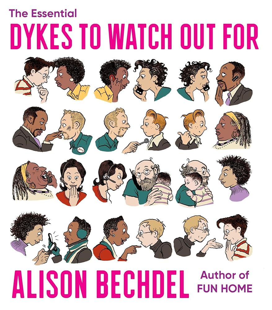 The Essential Dykes To Watch Out For cover image