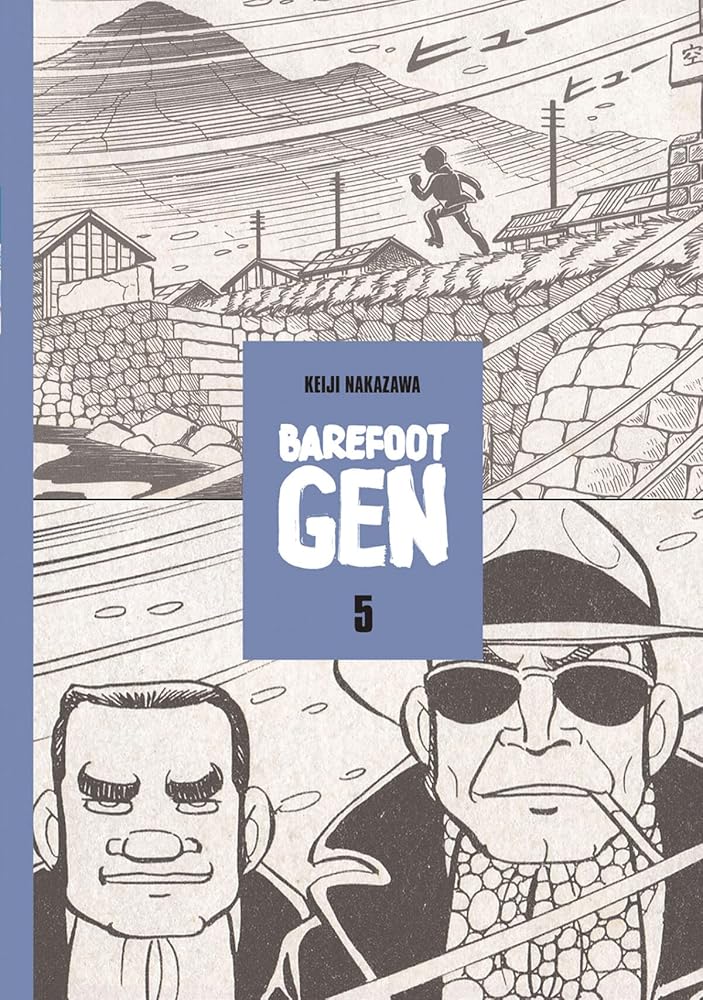 Barefoot Gen Volume 5: The Never-Ending War cover image