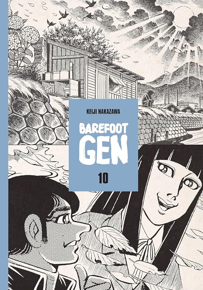 Barefoot Gen, Vol. 10: Never Give Up cover image
