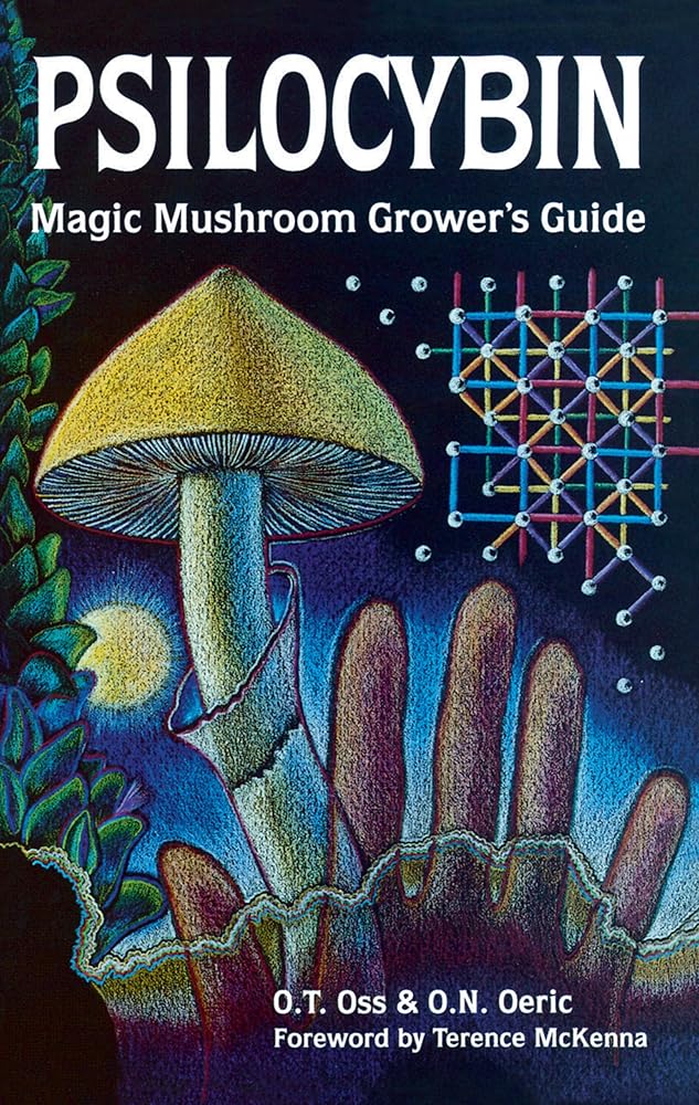Psilocybin: Magic Mushroom Grower's Guide: A Handbook for Psilocybin Enthusiasts cover image