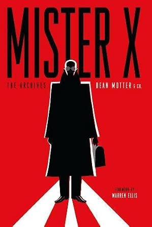 Mister X Archives (Archive Editions) cover image