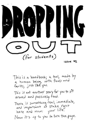 Dropping Out (for Students) Issue #1 (Good Life) cover image