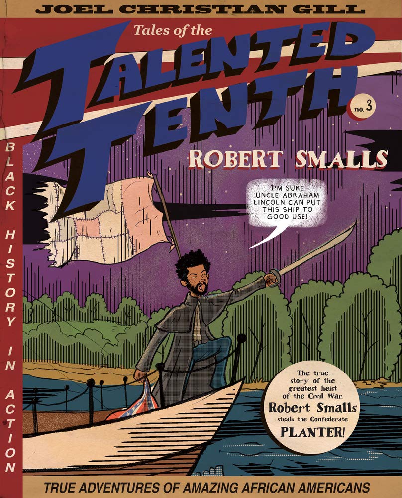 Robert Smalls: Tales of the Talented Tenth, no. 3 (3) cover image