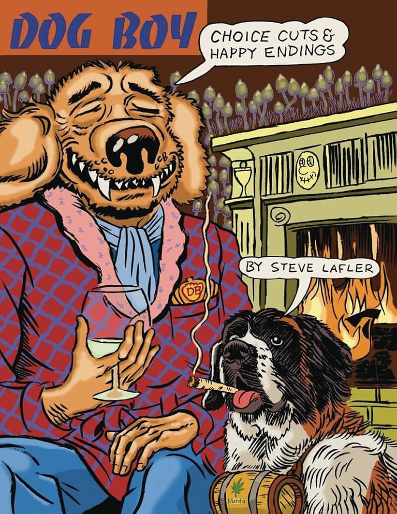 Dog Boy Choice Cuts &amp; Happy Endings cover image