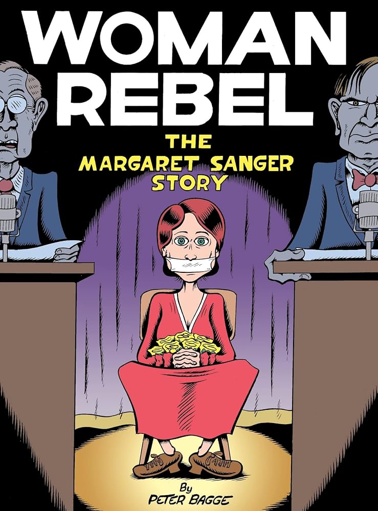 Woman Rebel: The Margaret Sanger Story cover image