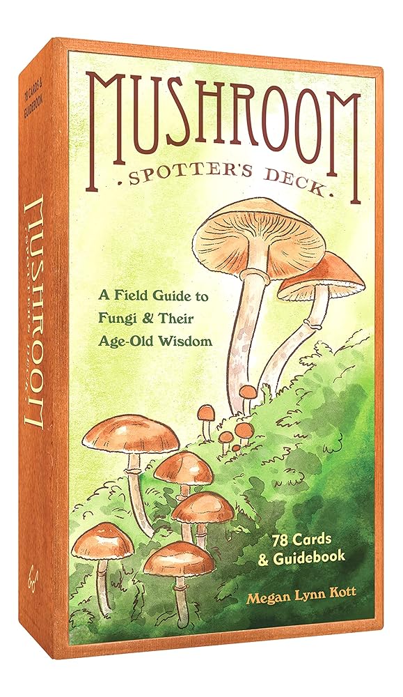 Mushroom Spotter's Deck: A Field Guide to Fungi & Their Age-Old Wisdom cover image