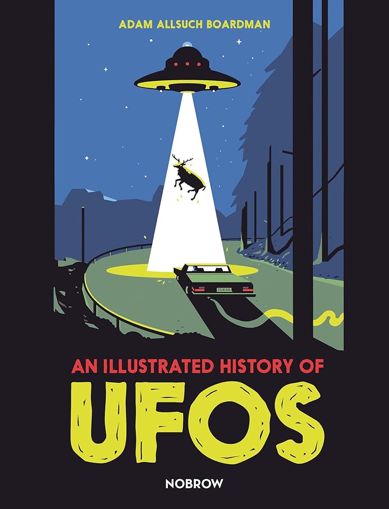 An Illustrated History of UFOs cover image