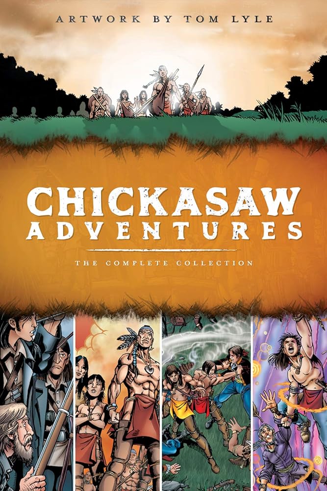 Chickasaw Adventures: The Complete Collection cover image