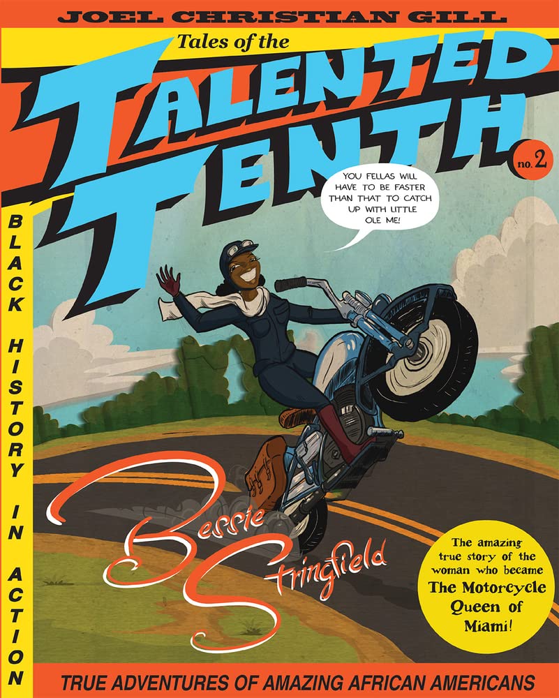 Bessie Stringfield: Tales of the Talented Tenth, no. 2 (2) cover image