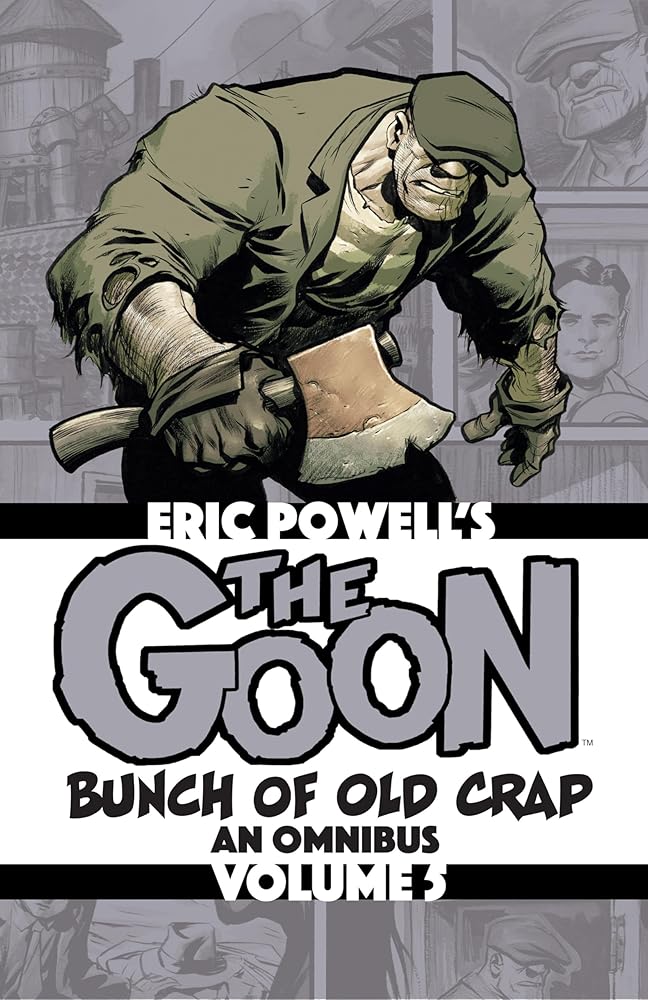 The Goon: Bunch of Old Crap Volume 5: An Omnibus (Goon Omnibus) cover image