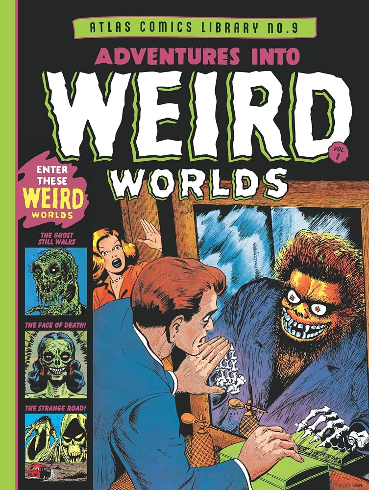 The Atlas Comics Library No. 9: Adventures Into Weird Worlds Vol. 1 (The Fantagraphics Atlas Comics Library) cover image