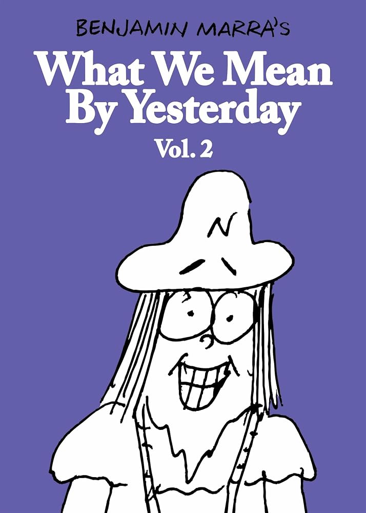 What We Mean By Yesterday: Vol. 2 cover image