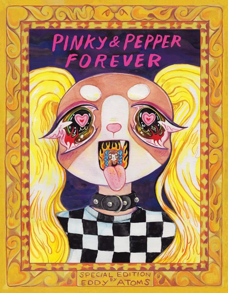 Pinky &amp; Pepper Forever: Special Edition cover image