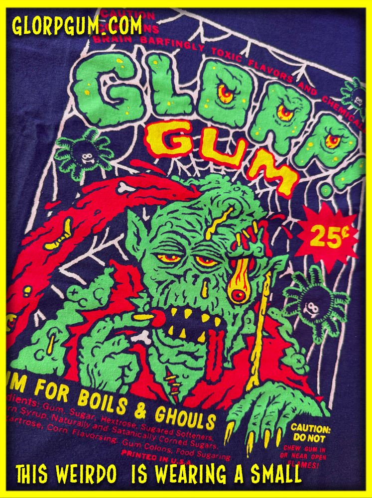 GLORP Beyond (with FREE Boils and Ghouls T-shirt!)
