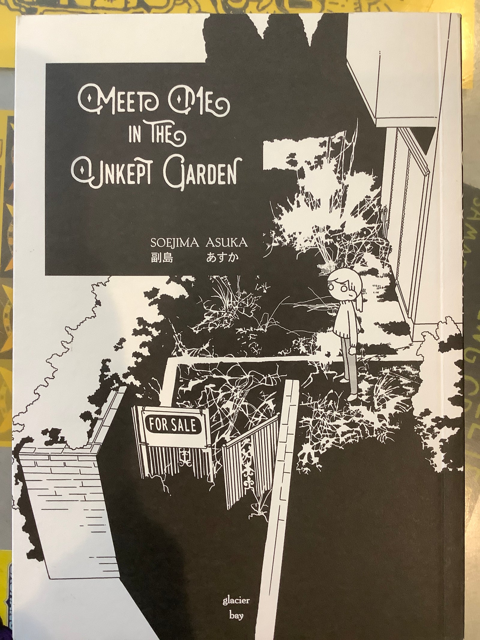 Meet Me in the Unkept Garden