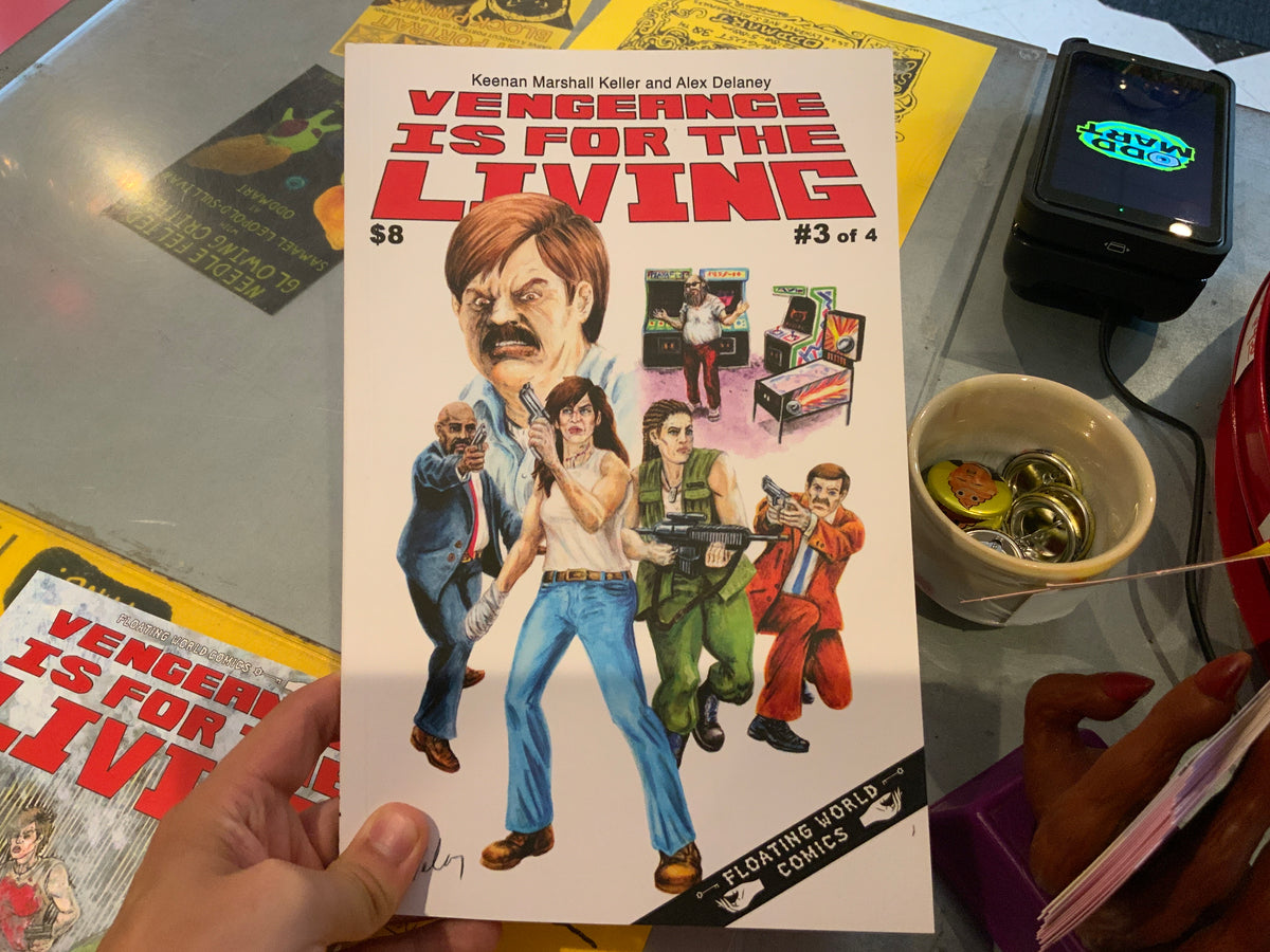 VENGEANCE IS FOR THE LIVING 3