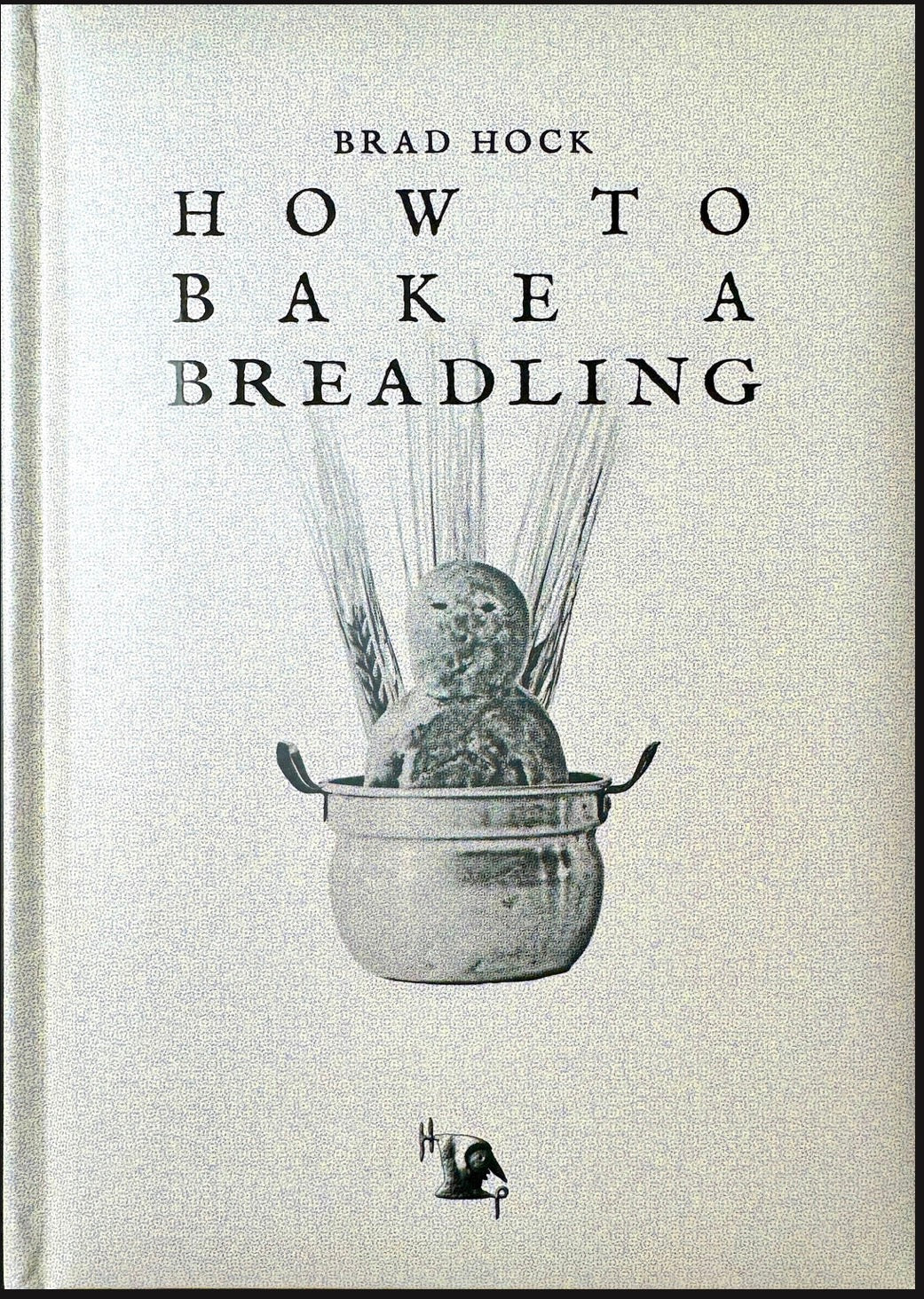 How to Bake A Breadling