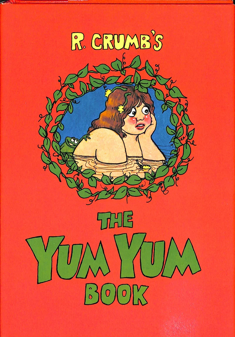 R. Crumb’s The Yum Yum Book