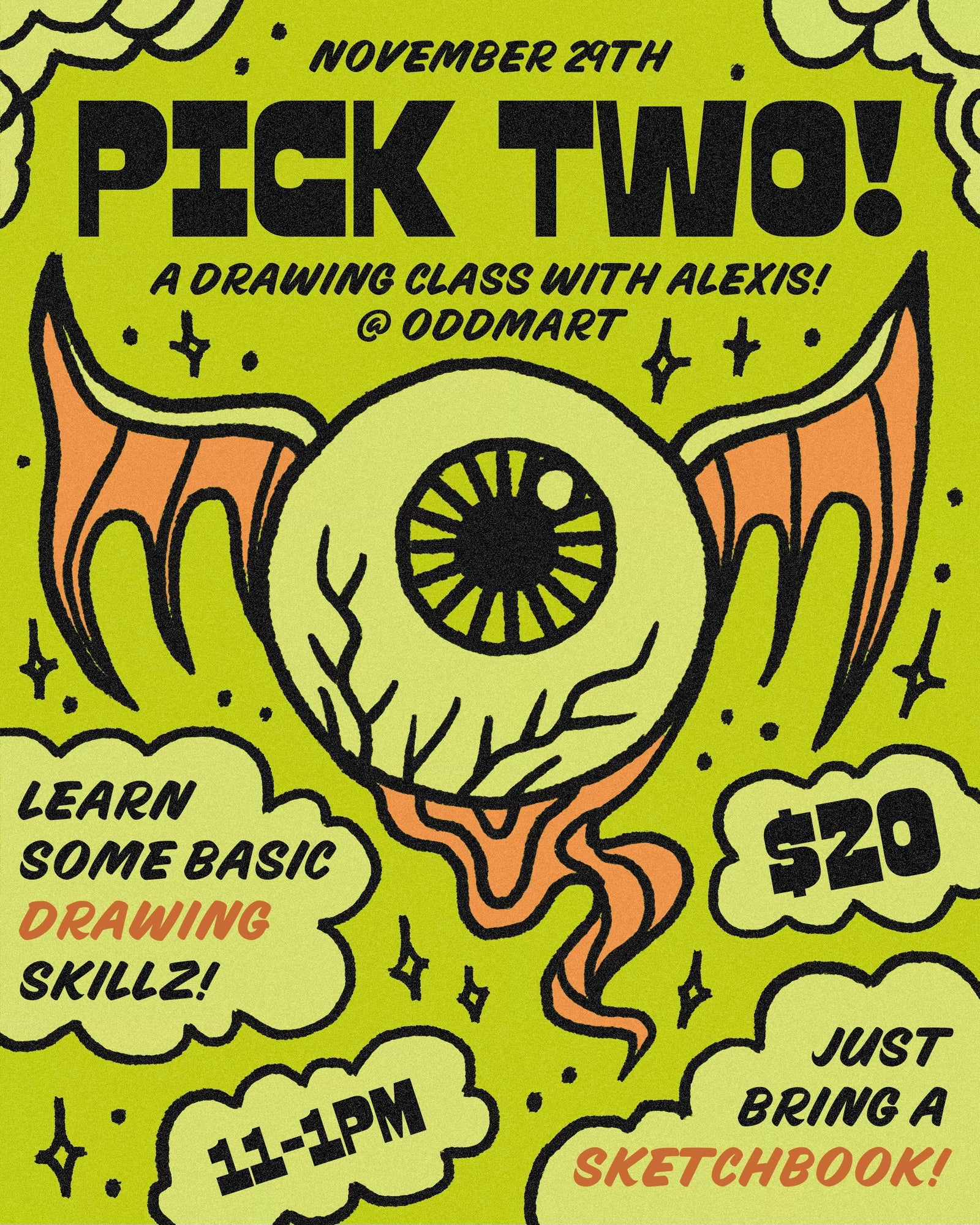 PICK TWO! A drawing class with Alexis! November 29th