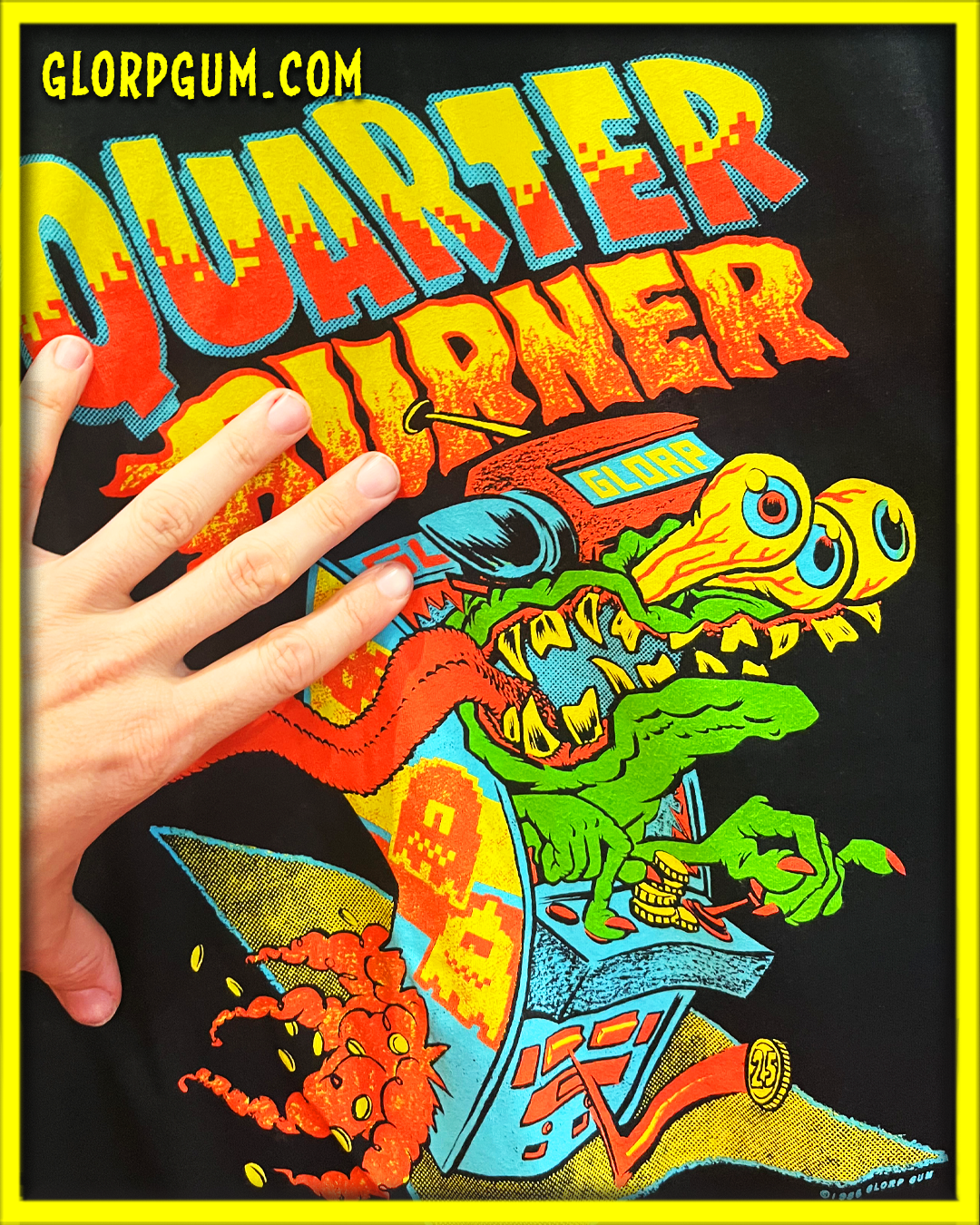 GLORP Arcade Blaster! (with ALL-NEW FREE Quarter Burner T-Shirt)