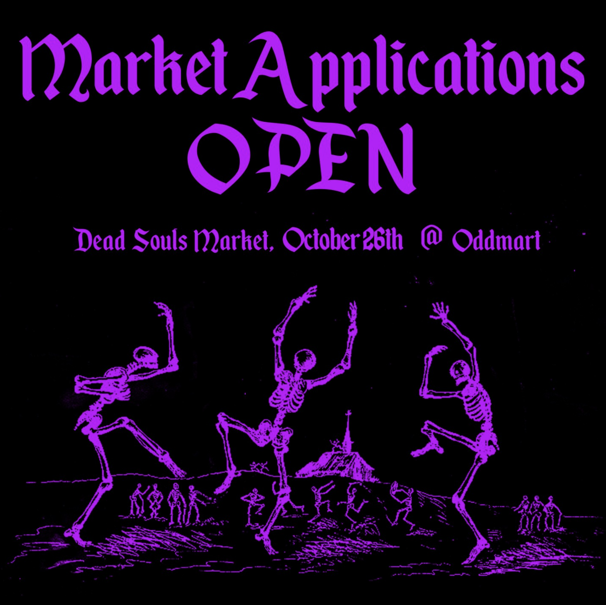 October 26th Dead Souls Market at Odd Mart