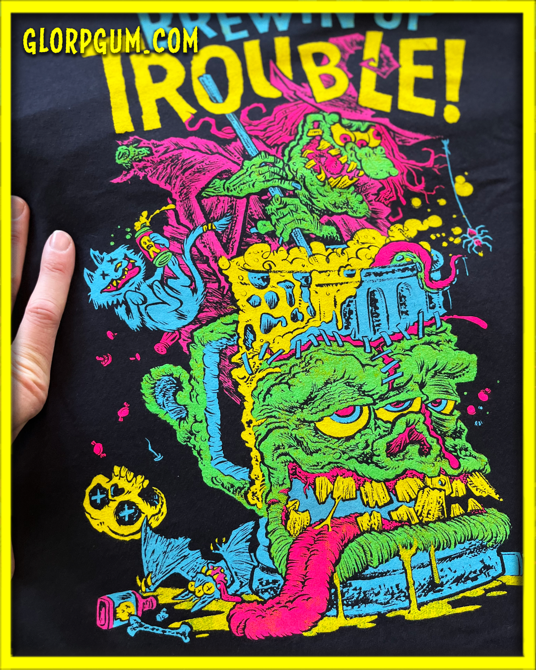 GLORP Beyond! (with FREE Brewin' up trouble T-Shirt!)