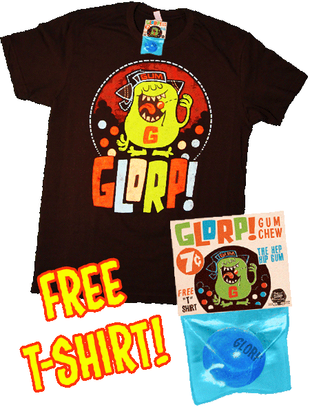 GLORP Gum Chew (with FREE Glorpball Machine Logo T-Shirt!) WH