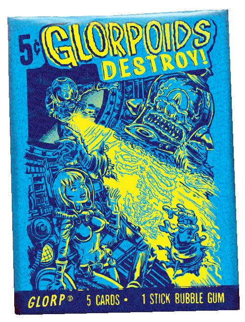 Glorpoids Destroy! Trading Cards