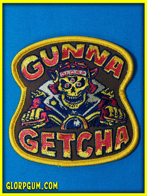 Gunna Getcha Patch!