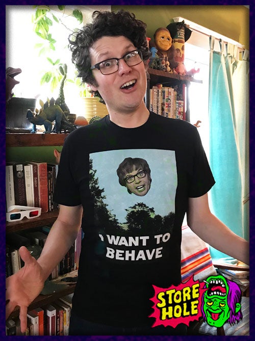 I Want To Behave T-Shirt