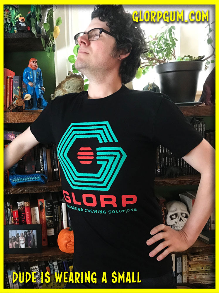 Industrial GLORP (with FREE Integrated Chewing Solutions T-Shirt!)
