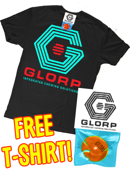 Industrial GLORP (with FREE Integrated Chewing Solutions T-Shirt!)