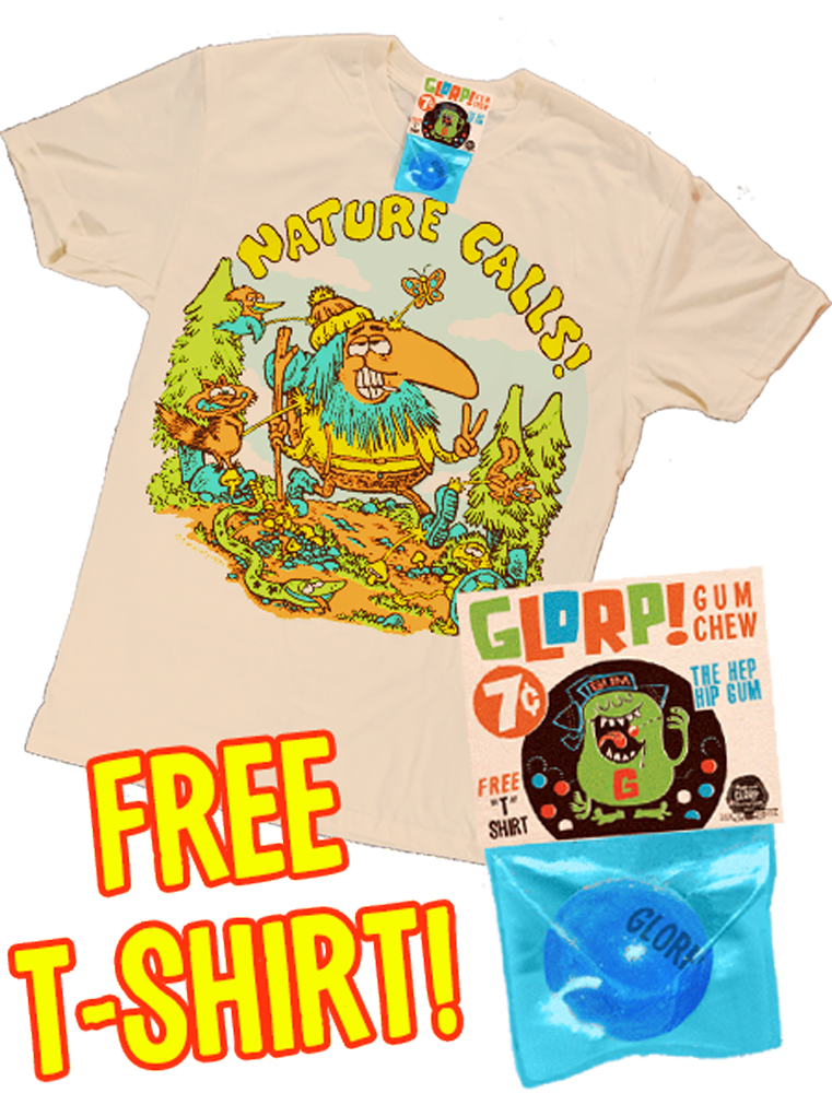 GLORP Hep Chew (with FREE Nature Calls T-Shirt)