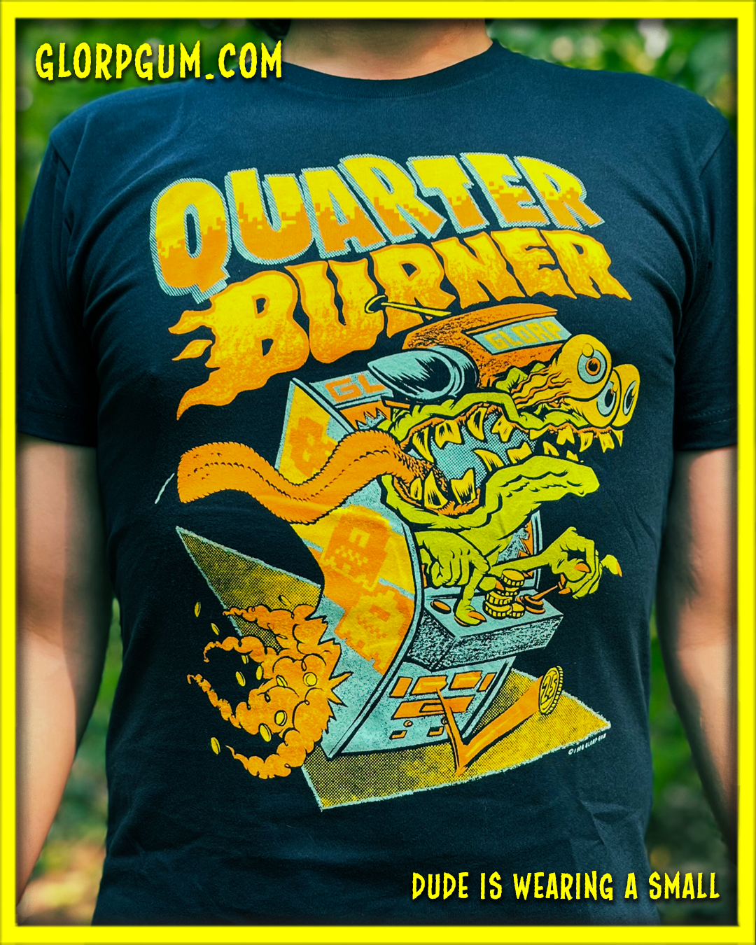 GLORP Arcade Blaster! (with FREE Quarter Burner T-Shirt)