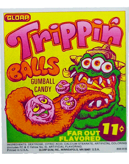 1970's Trippin' Balls GLORP Gum Machine Sticker!
