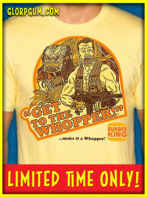 Get to the Whopper! T-Shirt